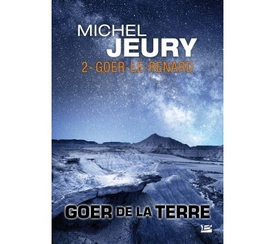 Goer de la Terre, T2 : Goer-le-renard