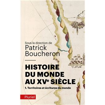 Histoire du monde au XVe siècle - 1