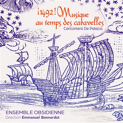 1492 Musique Au Temps Des Caravelles