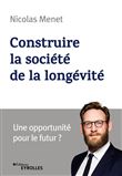 Construire la société de la longévité
