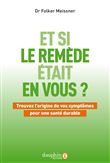 Et si le remède était en vous