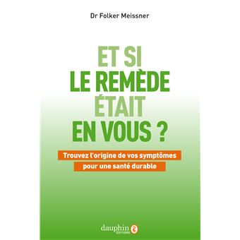 Et si le remède était en vous