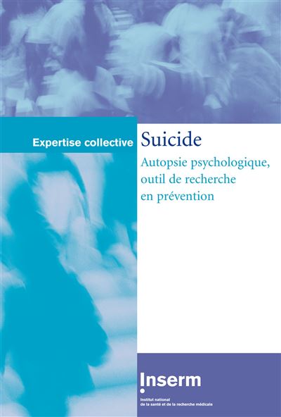 Suicide, autopsie psychologique