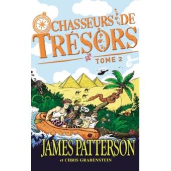 Chasseurs de tr sors Tome 2 Chasseurs de Tr sors Danger sur le Nil