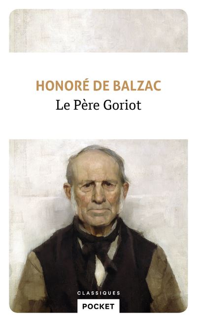 Le Père Goriot - Poche - Honoré De Balzac, Gérard Gengembre - Achat ...