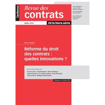 Revue Des Contrats Hors Serie 2016 Reforme Du Droit Des Contrats ...