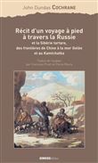Récit d'un voyage à pied à travers la Russie