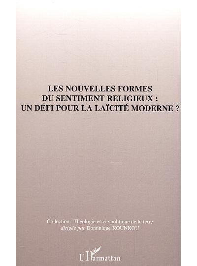 Les nouvelles formes du sentiment religieux