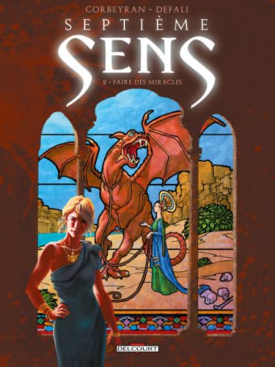 Septième Sens T2 - Faire des miracles