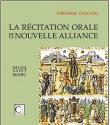 La récitation orale de la Nouvelle Alliance selon Saint Marc