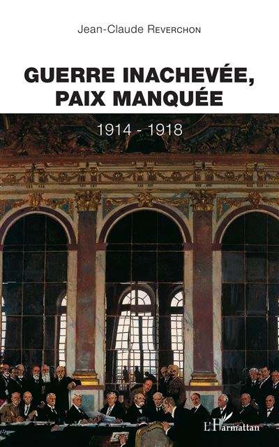 Guerre inachevée, paix manquée