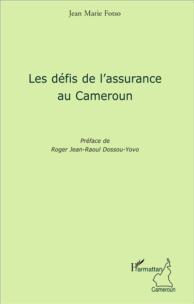 Les défis de l'assurance au Cameroun