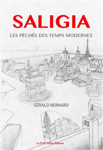 Saligia les peches des temps modernes