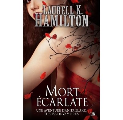 Anita Blake, T25 : Mort écarlate