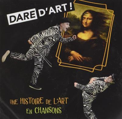 Dare Dart "Une Histoire De Lart En