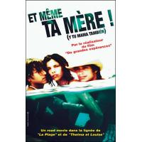 Y tu mama tambien ( Et même ta mère ! ), Films et Séries neuf ou ...