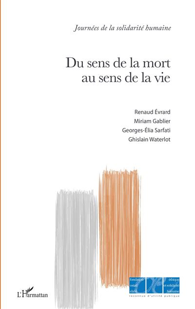 Du sens de la mort au sens de la vie - Renaud Evrard - broché