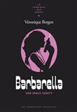 Barbarella - Une Space Oddity