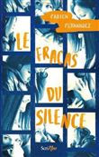 Le fracas du silence
