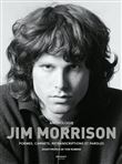 Anthologie Jim Morrison - Poèmes, carnets, retranscriptions et paroles