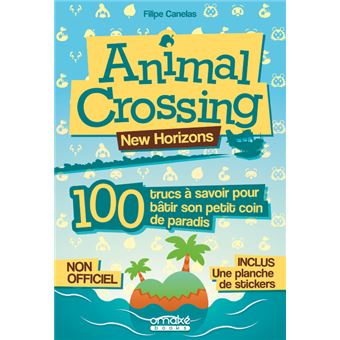 Animal Crossing - 100 trucs à savoir pour bâtir son petit coin de paradis