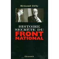 Histoire secrète du Front National