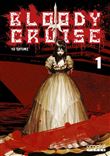Bloody Cruise - Tome 1 (VF)