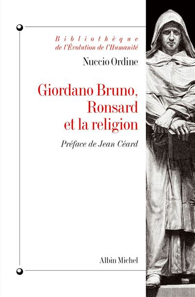 Giordano Bruno, Ronsard et la religion - Nuccio Ordine - broché