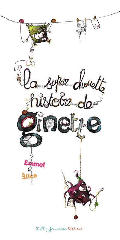 La super chouette histoire de Ginette