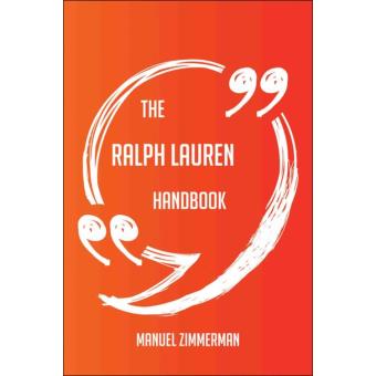 The Ralph Lauren Handbook - Everything You Need To Know About Ralph Lauren - 1