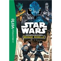 Star Wars Aventures dans un monde rebelle 04 - Le vol