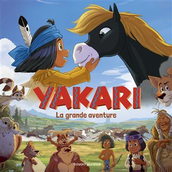 Yakari La grande aventure (l'album du film)