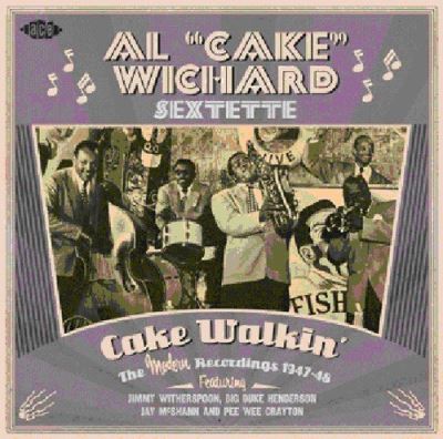 Cake walkin - The Modern recordings 1947 1948