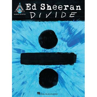 Ed Sheeran - Divide Songbook - 1