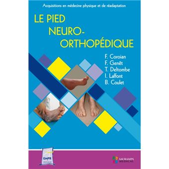 Le pied neuro-orthopedique