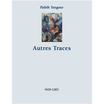 Autres traces, évocations - 1