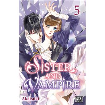 Sister and Vampire T05
