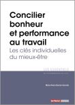 Concilier bonheur et performance au travail