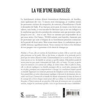 La vie d'une harcelée