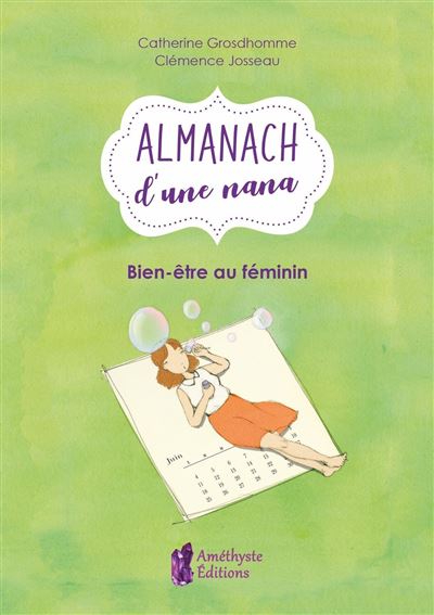 L'Almanach d'une nana - Catherine Grosdhomme - broché