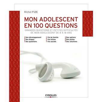 Mon enfant en 100 questions - A.Laprelle-Calenge - Éditions Eyrolles