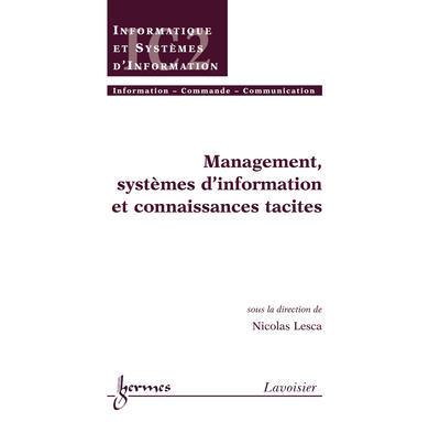Management systemes d'information et connaissances tacites t