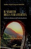 Il segreto della vera felicità
