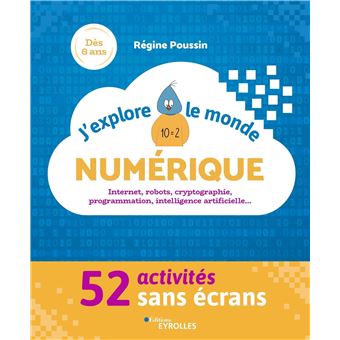 J'explore le monde numérique