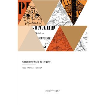 Gazette médicale de l'Algérie