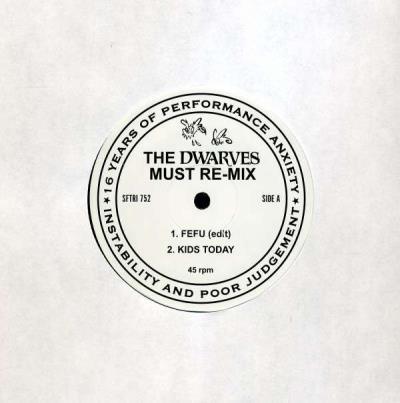 The Dwarves must re-mix