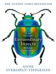 EXTRAORDINARY INSECTS