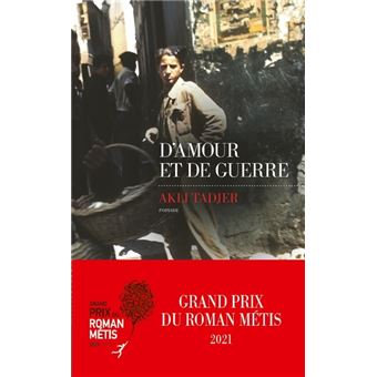 D Amour Et De Guerre Broche Akli Tadjer Achat Livre Ou Ebook Fnac