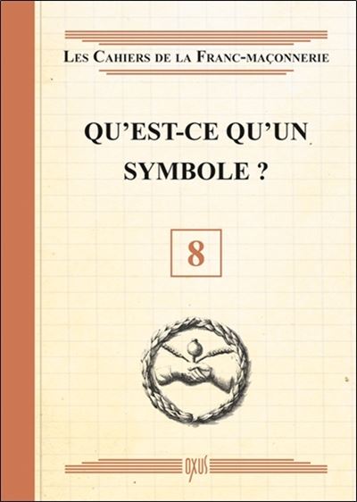 Qu'est-ce qu'un symbole ? Livret 8 -  Collectif - broché