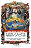 Quand la Gauche pensait la Nation